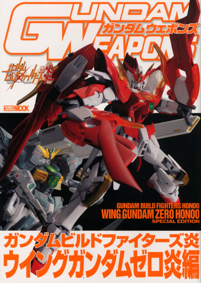 Gundam Weapons: Gundam Build Fighters Honoo 'Wing Gundam Zero Honoo' Special Edition